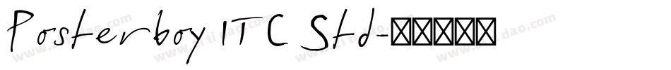 Posterboy ITC Std字体转换